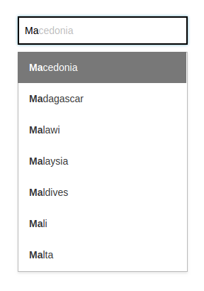 type ahead textbox containing the letters M A. Light grey text after the cursor finishes spelling out Macedonia. Drop down below contains entries starting with M A, with Macedonia at the top of the list.