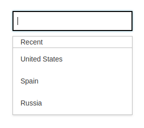 empty type ahead text box with a drop down labeled recents containing United States, Spain, and Russia